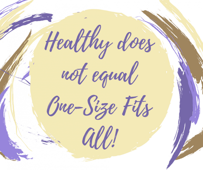 What is “healthy” anyways? (The dangers of a one-size fits all mentality) -  Essence-tially You